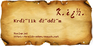 Králik Ádám névjegykártya